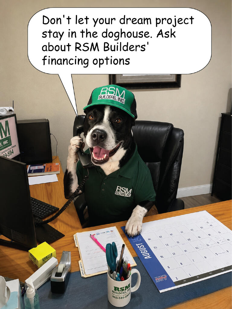 Rufus says financing your dream remodel or new home starts with RSM